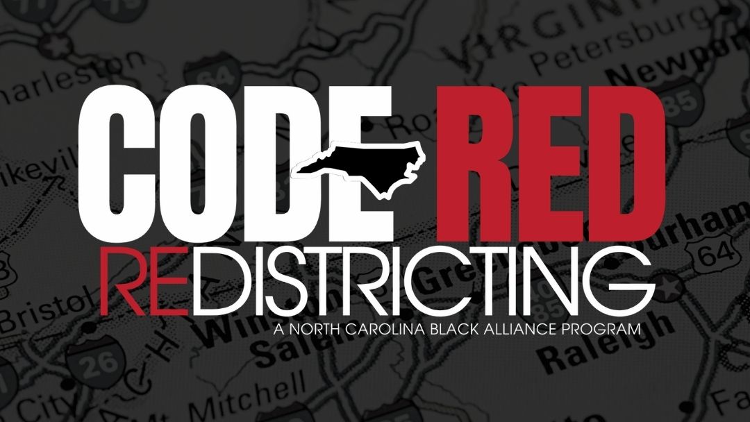NC Black Alliance Partners to Launch Redistricting Advocacy Program