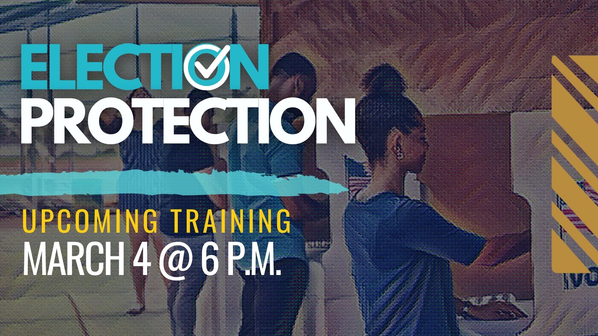 Election Protection Training on March 4 at 6 p.m. via zoom.