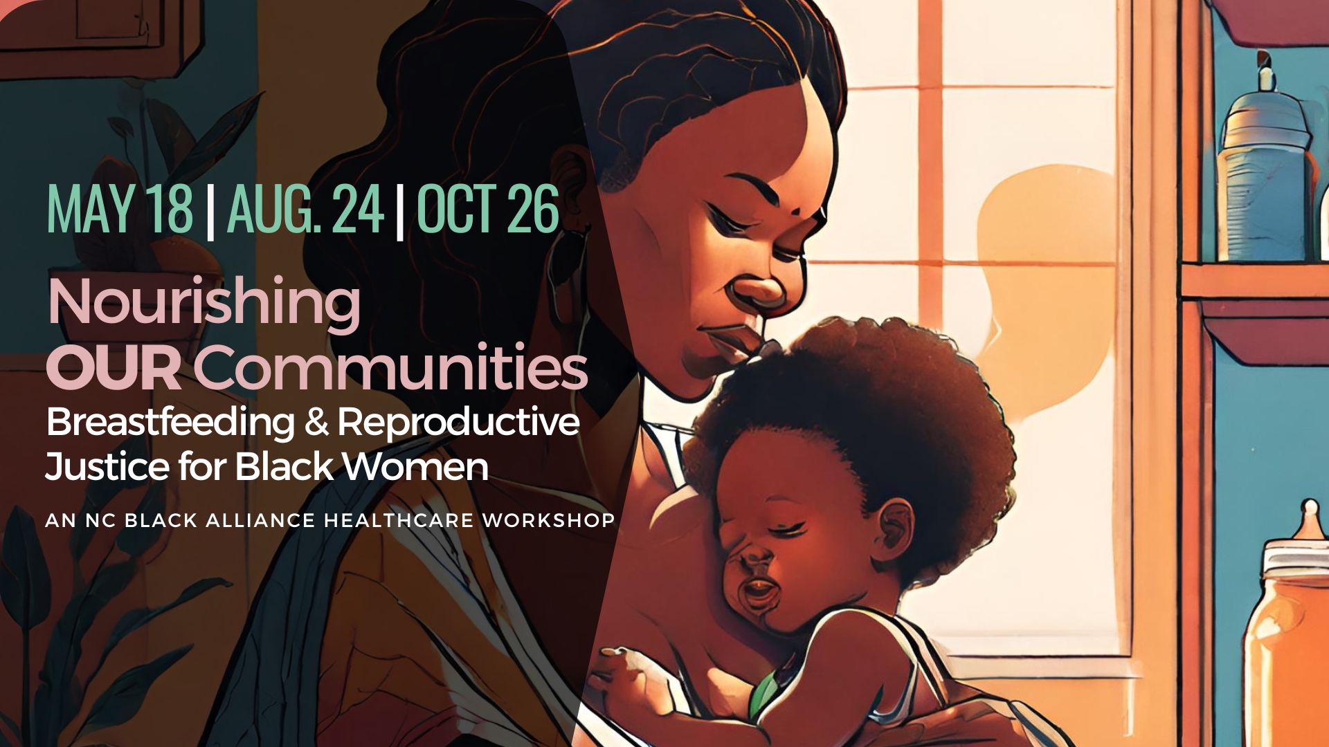 Breastfeeding & Reproductive Justice for Black Women workshop
