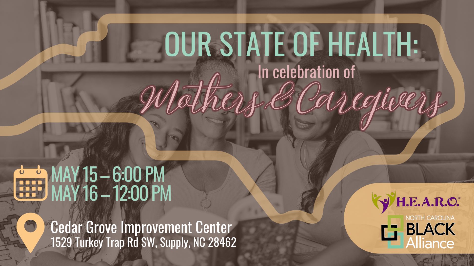Our state of health mothers day dinner and resource fair may 15 and 16.