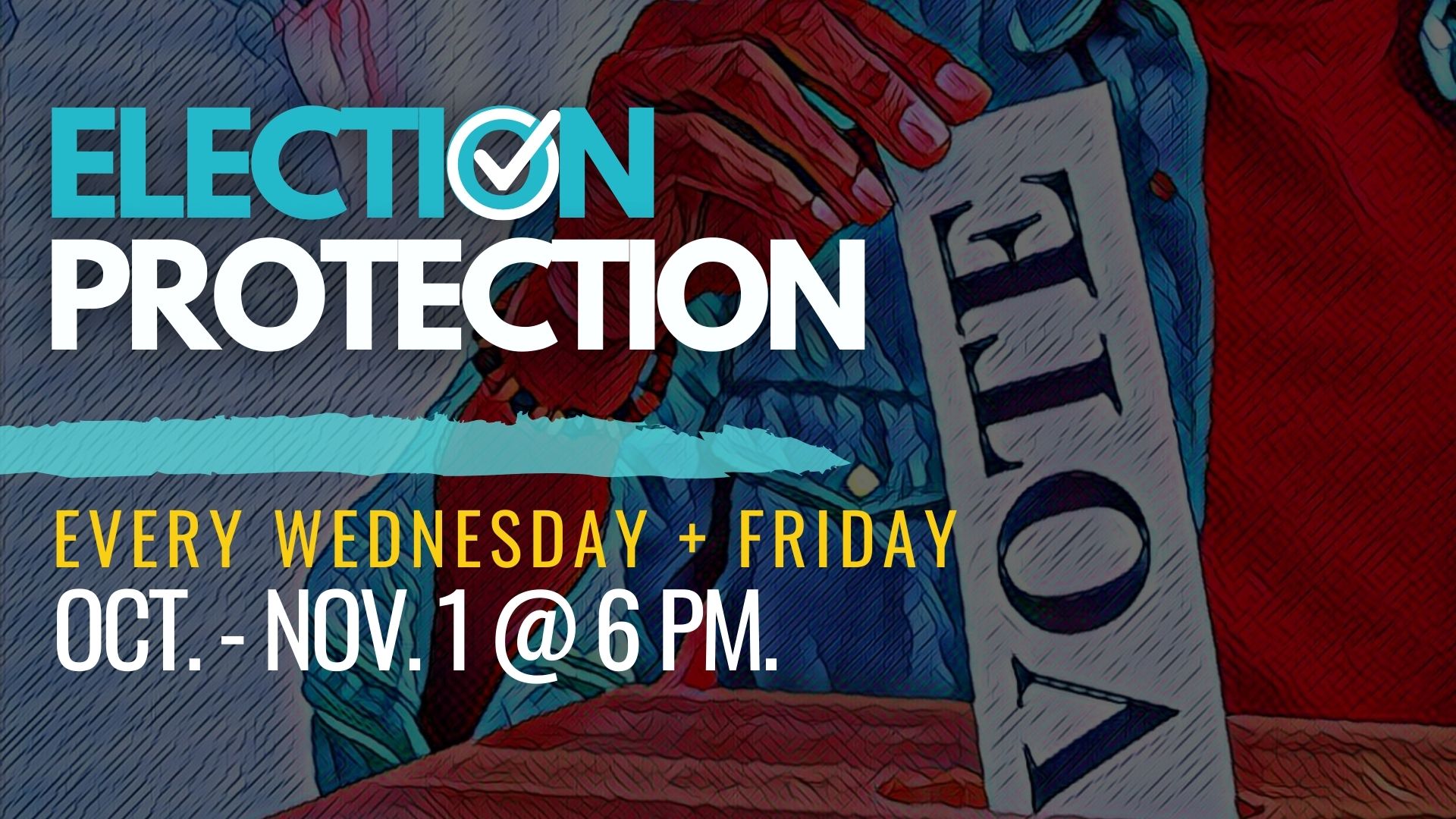 Election Protection Training Oct-Nov. 1