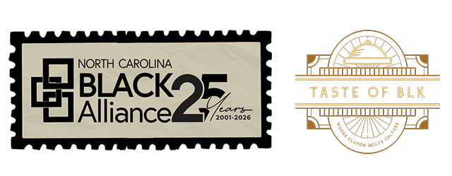 NC Black Alliance 25 years and Taste of BLK