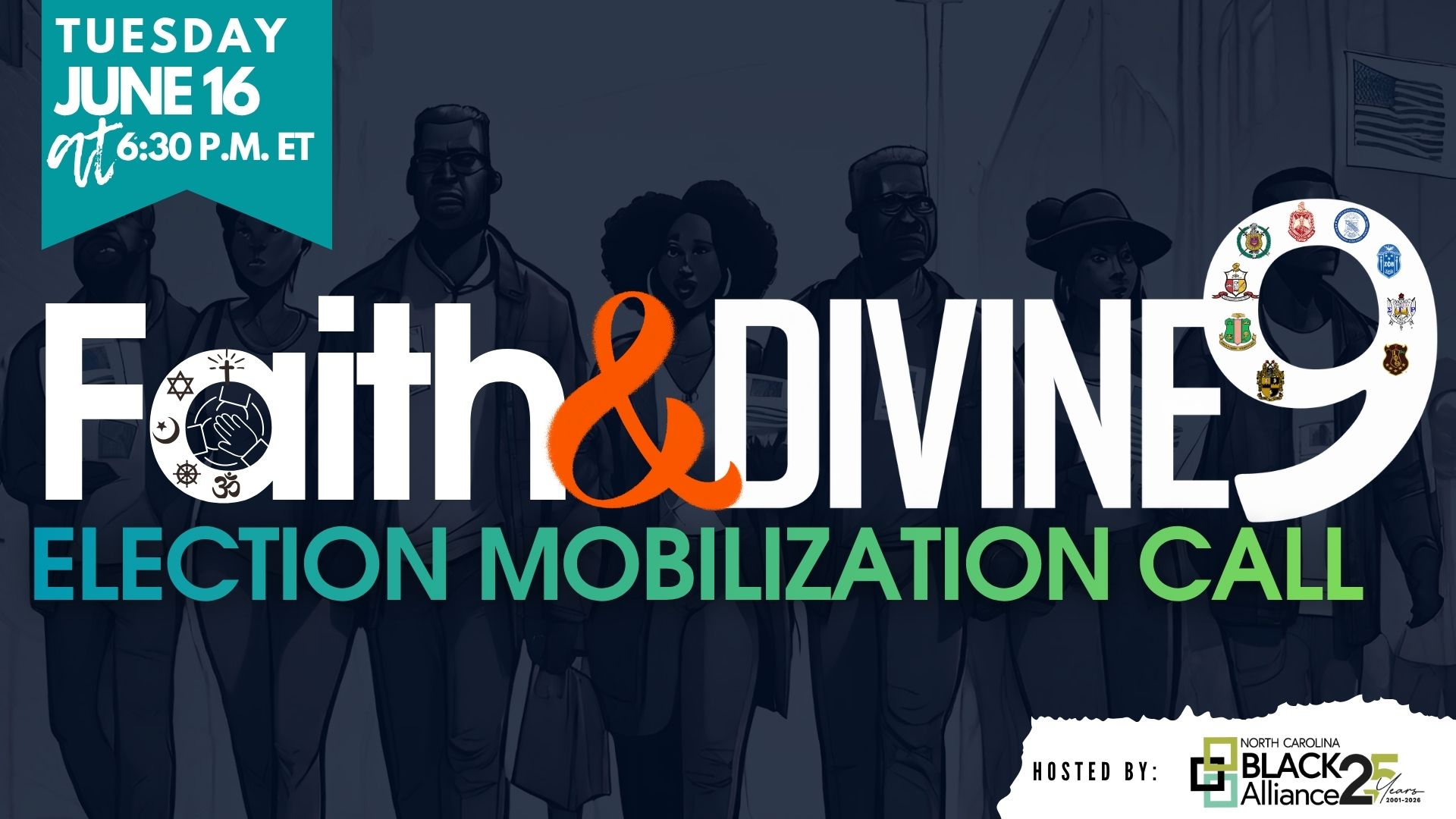 Faith & Divine 9 Election Mobilization Call